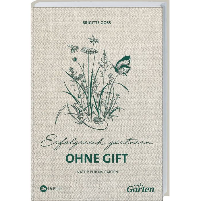 Mdr Garten Erfolgreich Gartnern Ohne Gift