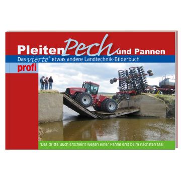 Pleiten, Pech und Pannen 4