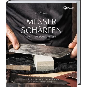 Messer schärfen mit dem Schleifstein