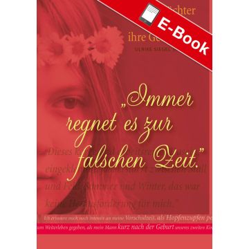 E-Book: Immer regnet es zur falschen Zeit