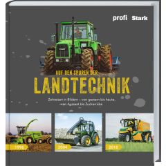 Auf den Spuren der Landtechnik